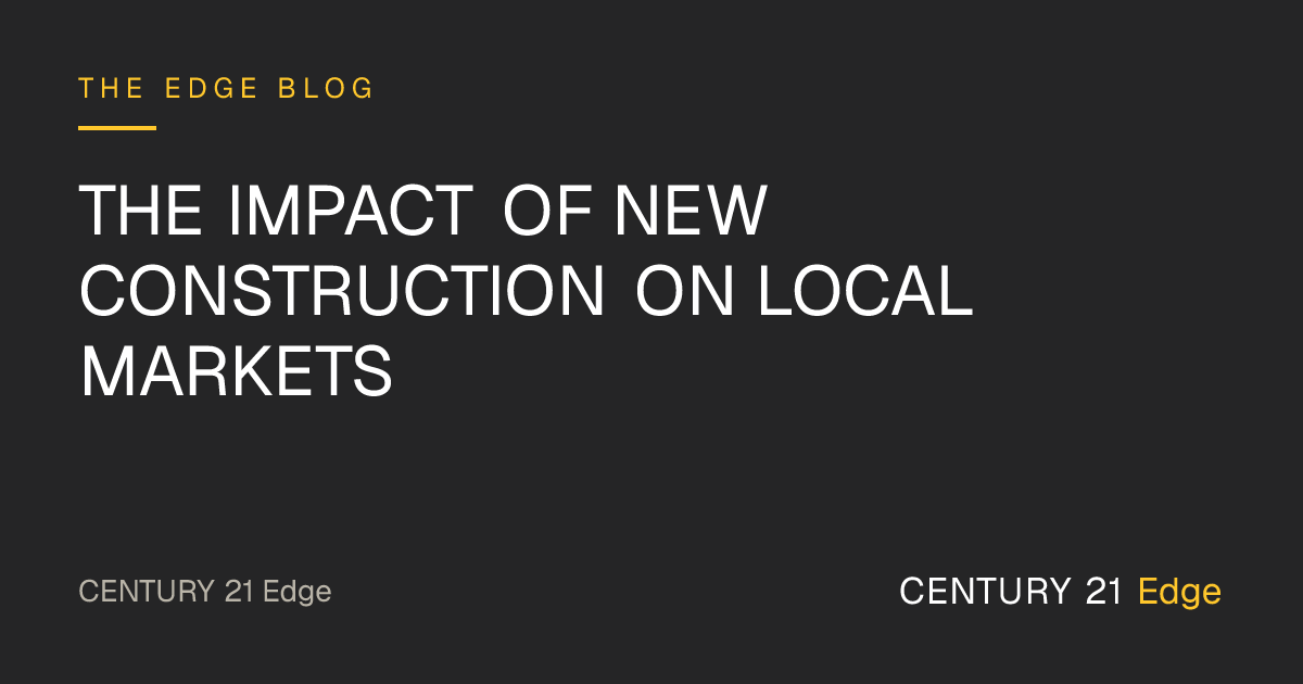 The Impact of New Construction on Local Markets
